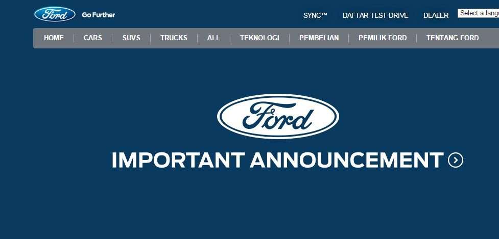 Ford Indonesia Umumkan Penghentian Operasi Ford Indonesia Umumkan Penghentian Operasi