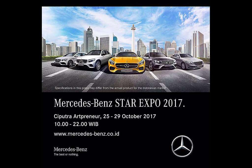 Besok, Mercedes-Benz Star Expo 2017 Digelar Besok, Mercedes-Benz Star Expo 2017 Digelar
