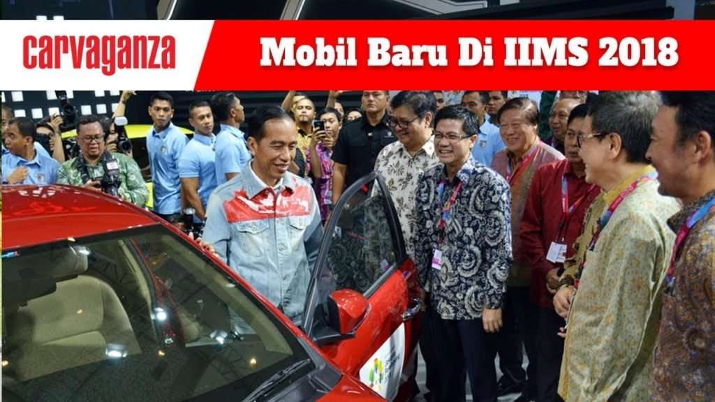 Ini Daftar Mobil Baru di IIMS 2018 Ini Daftar Mobil Baru di IIMS 2018