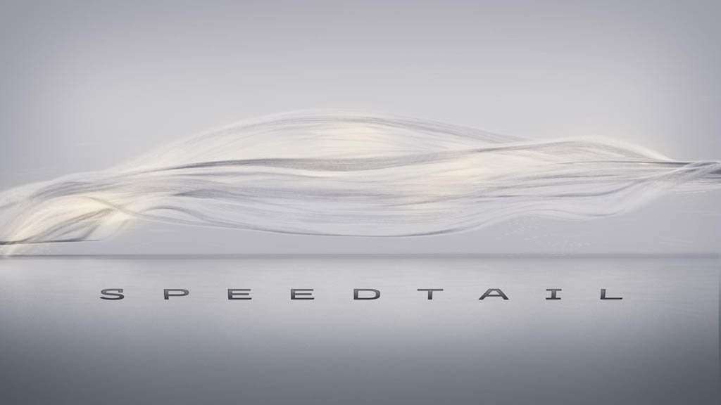 McLaren Speedtail, Nama Resmi Calon Hypercar Penerus F1 McLaren Speedtail, Nama Resmi Calon Hypercar Penerus F1