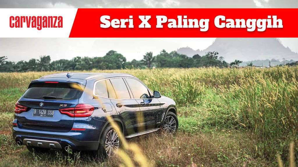 VIDEO: Test Drive & Review All-New BMW X3 2018 VIDEO: Test Drive & Review All-New BMW X3 2018