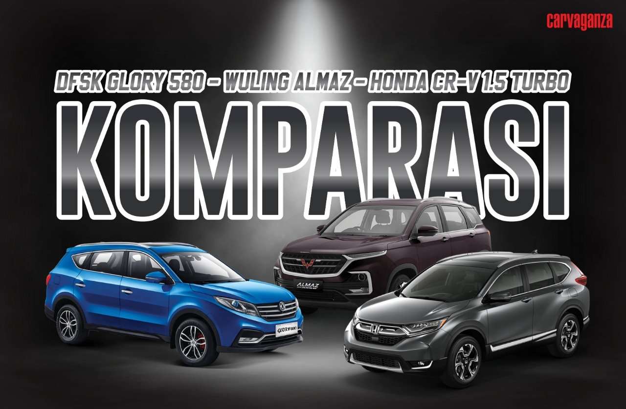 KOMPARASI: Apakah Wuling Almaz Bisa Saingi DFSK Glory 580 dan Honda CR-V? KOMPARASI: Apakah Wuling Almaz Bisa Saingi DFSK Glory 580 dan Honda CR-V?