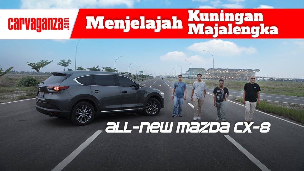 VIDEO: Eksplorasi Wisata Jawa Barat dengan All-New Mazda CX-8 VIDEO: Eksplorasi Wisata Jawa Barat dengan All-New Mazda CX-8
