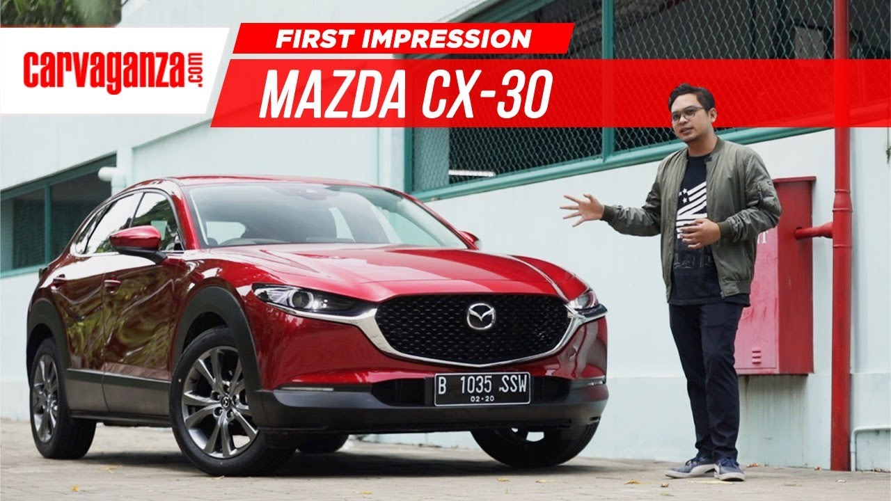 VIDEO: Review First Impression Mazda CX-30 Versi Indonesia VIDEO: Review First Impression Mazda CX-30 Versi Indonesia