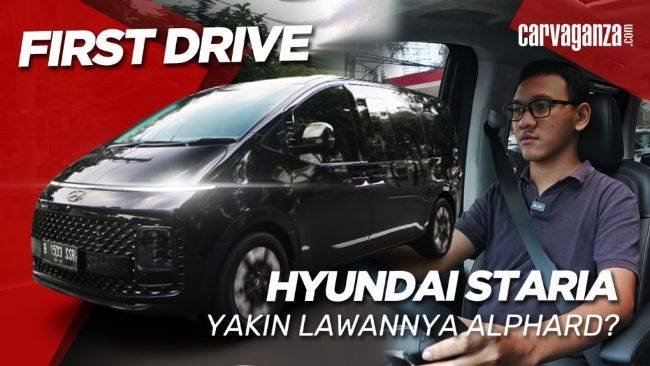 VIDEO: First Drive Hyundai Staria, Sudah Layak Jadi Lawan Alphard?