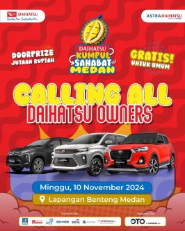 Siap-Siap Habiskan Weekend Seru Bersama Daihatsu Kumpul Sahabat di Medan Siap-Siap Habiskan Weekend Seru Bersama Daihatsu Kumpul Sahabat di Medan
